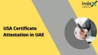 USA Certificate Attestation in UAE