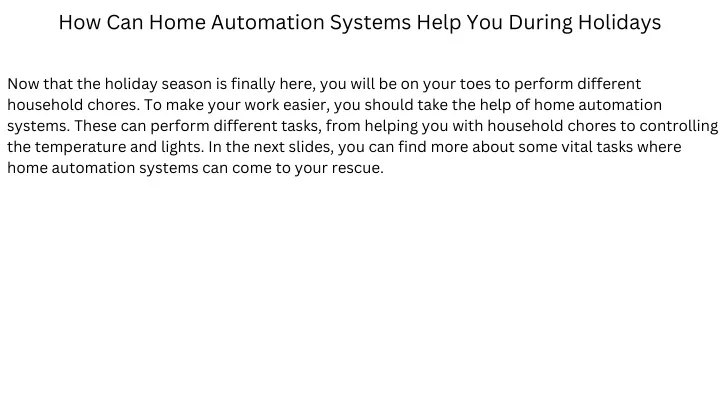 how can home automation systems help you during