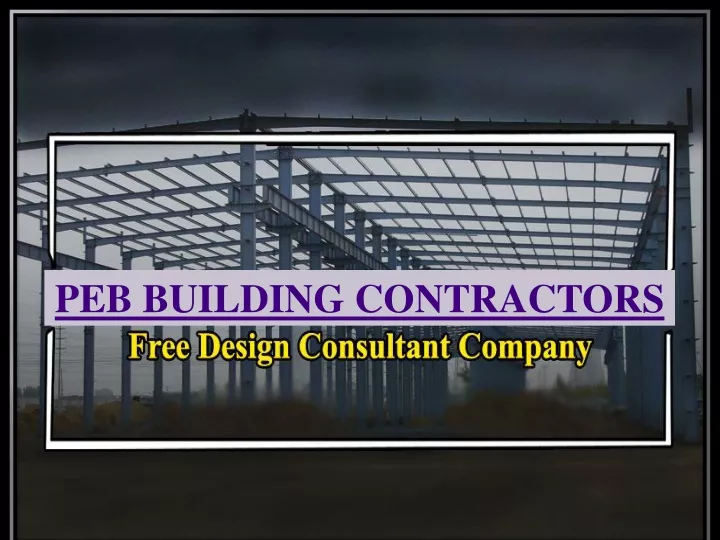 peb building contractors