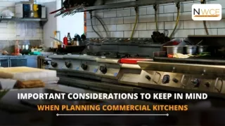 IMPORTANT CONSIDERATIONS TO KEEP IN MIND WHEN PLANNING COMMERCIAL KITCHENS