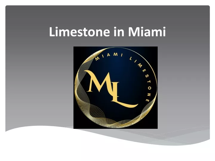 limestone in miami