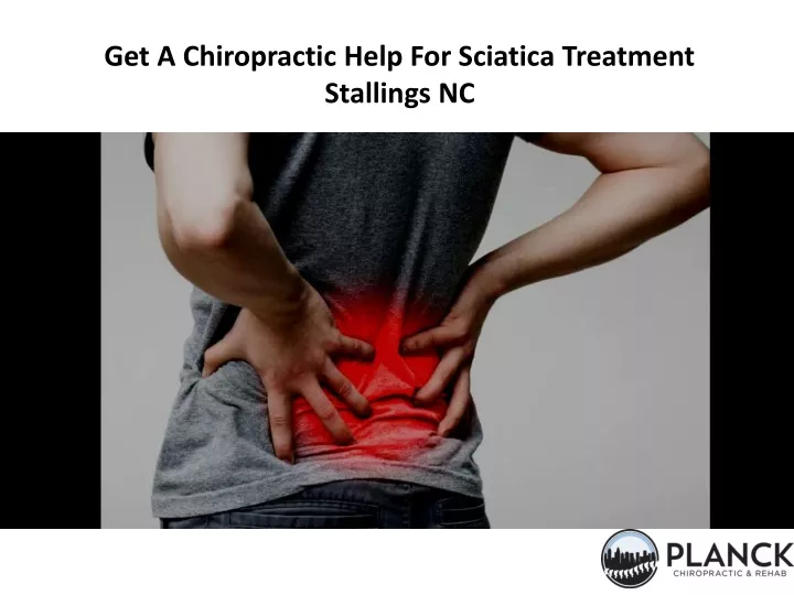 get a chiropractic help for sciatica treatment