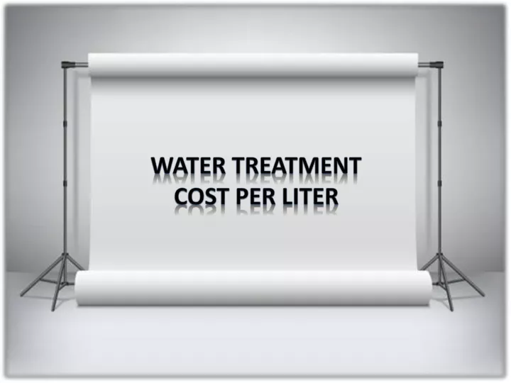 water treatment cost per liter