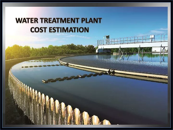 water treatment plant cost estimation