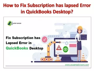 Fix Subscription has lapsed Error in QuickBooks Desktop