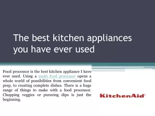 The best kitchen appliances you have ever used