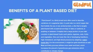 BENEFITS OF A PLANT BASED DIET