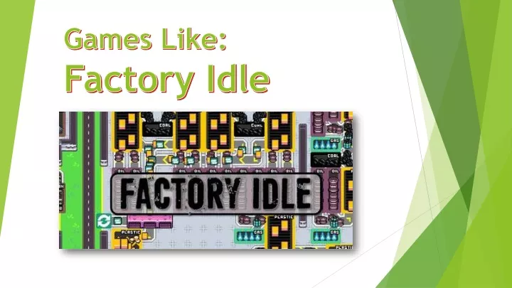 games like factory idle