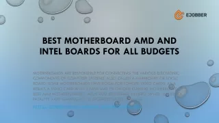 Best Motherboard AMD and Intel Boards for all Budgets