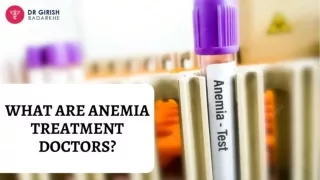 What Are Anemia Treatment Doctors