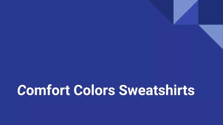 c omfort colors sweatshirts