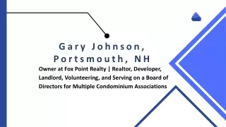 Gary Johnson (Portsmouth NH) - A Determined Leader