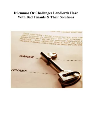 Dilemmas Or Challenges Landlords Have With Bad Tenants & Their Solutions