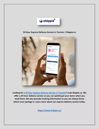 24 Hour Express Delivery Service in Toronto | Shippie.ca