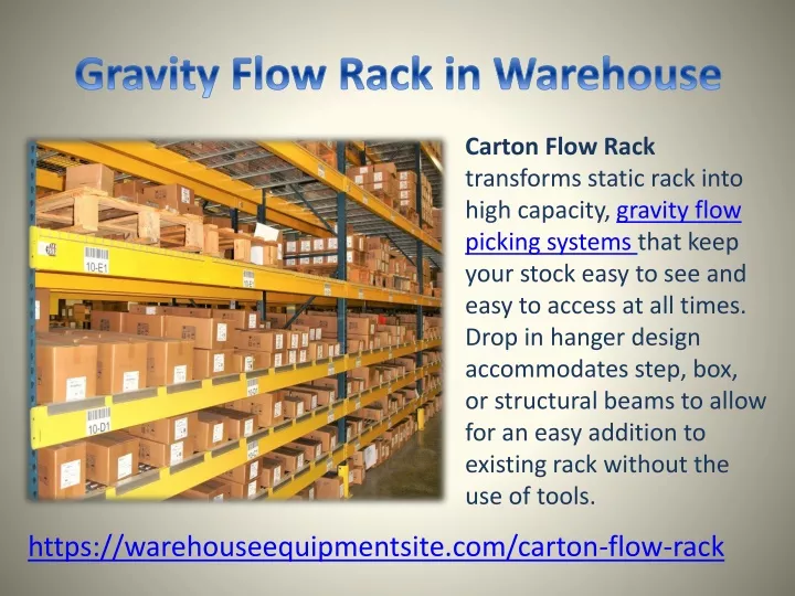 gravity flow rack in warehouse