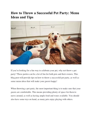 How to Throw a Successful Pet Party Menu Ideas and Tips