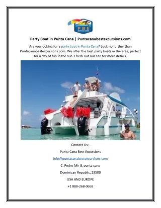 Party Boat In Punta Cana  Puntacanabestexcursions.com