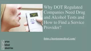 Why DOT Regulated Companies Need Drug and Alcohol Tests and How to Find a Service Provider