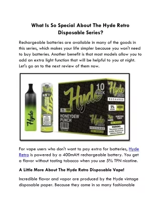 what is so special about the hyde retro