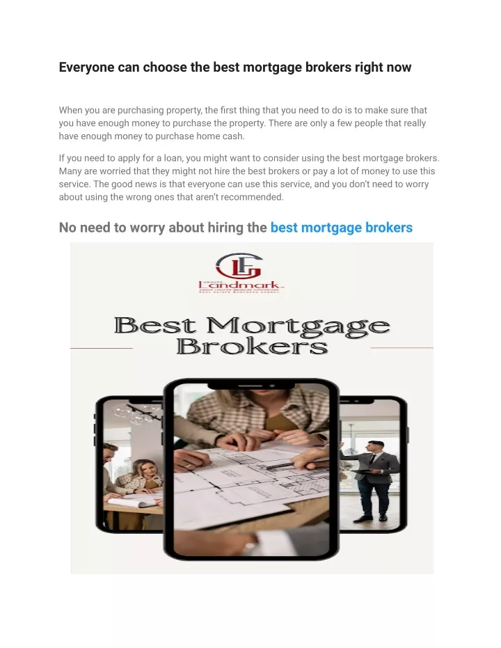 everyone can choose the best mortgage brokers