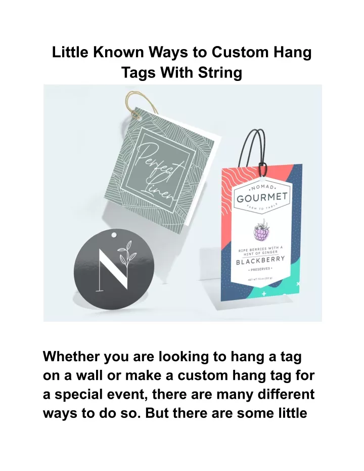 little known ways to custom hang tags with string