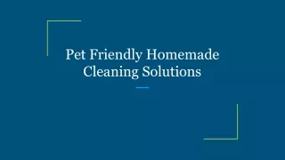 pet friendly homemade cleaning solutions