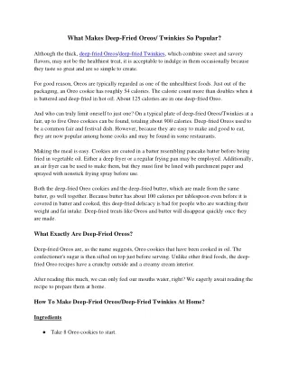 what makes deep fried oreos twinkies so popular