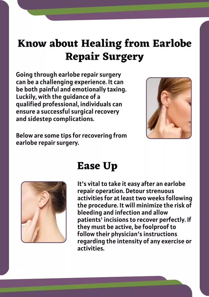 know about healing from earlobe repair surgery