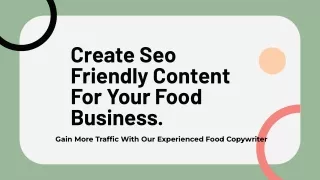 Create Seo Friendly Content For Your Food Business.