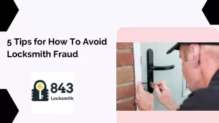 5 Tips for How To Avoid Locksmith Fraud - 843 Locksmith