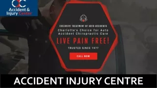 Car Accident & Injury Treatment Center In Charlotte, NC  Accidentinjurycentre