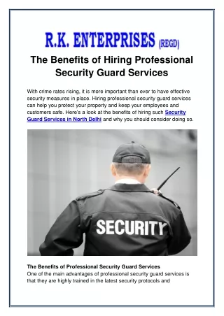 The Benefits of Hiring Professional Security Guard Services