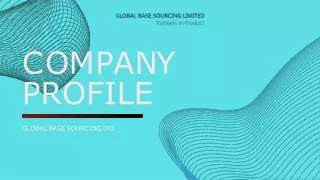 Global Base Sourcing Company Profile