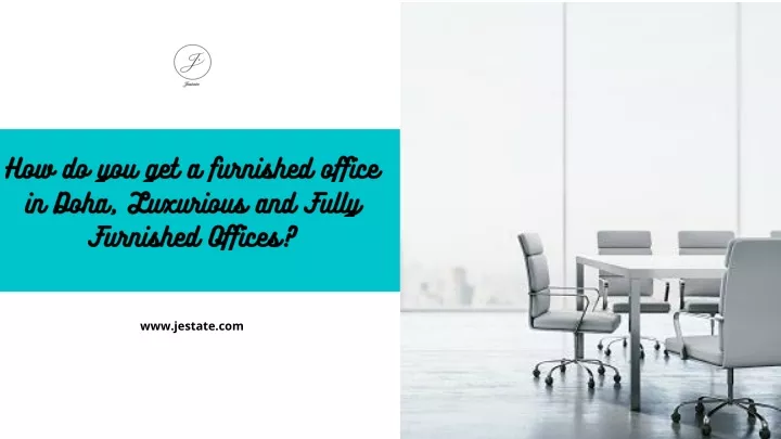 how do you get a furnished office in doha