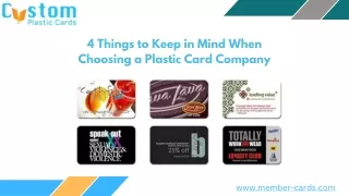 4 Things to Keep in Mind When Choosing a Plastic Card Company