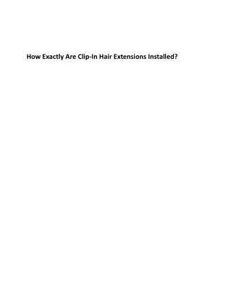 How exactly are hair extensions put in