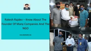 Rakesh Rajdev – Know About The Founder Of Many Companies And The NGO