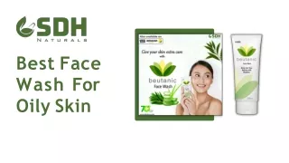 Best Face Wash For Oily Skin | SDH Naturals