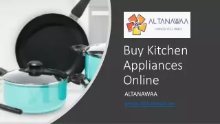 Buy Kitchen Appliances Online
