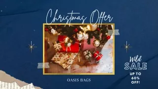 Oasis Bags Is Having a Huge Christmas Discount
