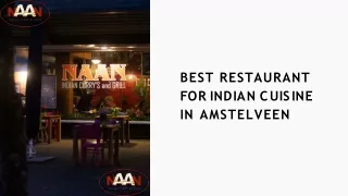 Best Restaurant For Indian Cuisine In Amstelveen
