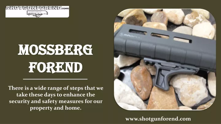 mossberg forend