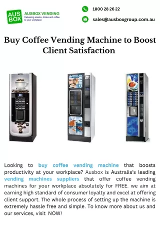 Buy Coffee Vending Machine to Boost Client Satisfaction