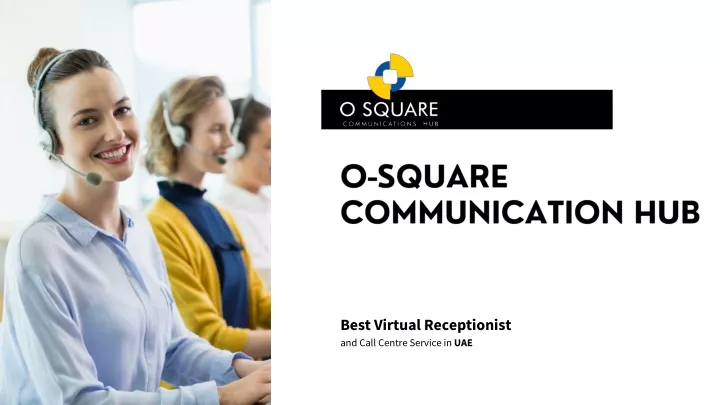 o square communication hub