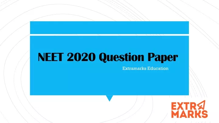 neet 2020 question p aper