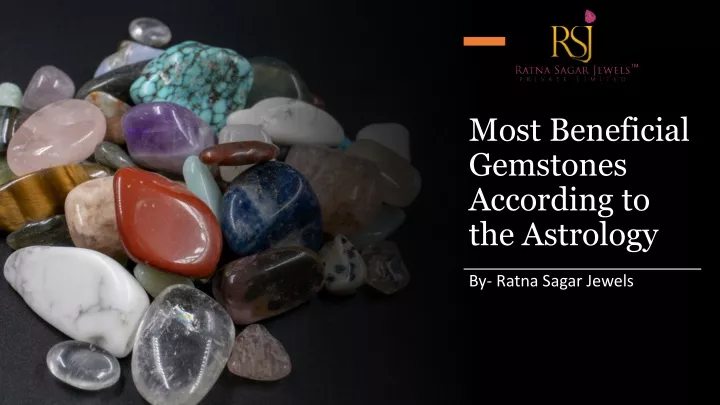 most beneficial gemstones according to the astrology