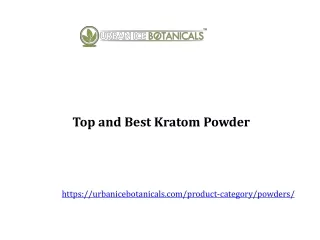 Top and Best Kratom Powder