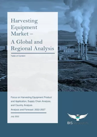 harvesting equipment market a global and regional