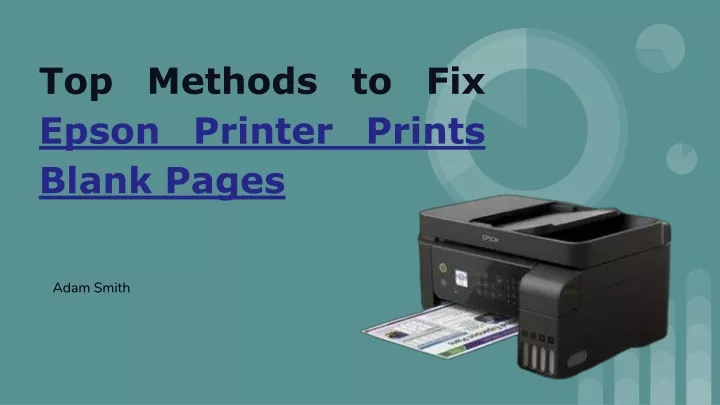 top methods to fix epson printer prints blank pages