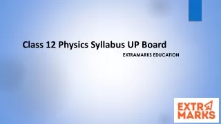 c lass 12 physics s yllabus up b oard